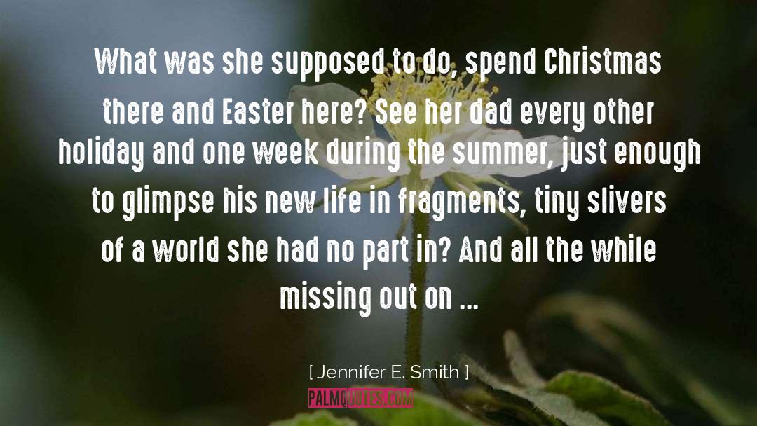 World Changer quotes by Jennifer E. Smith