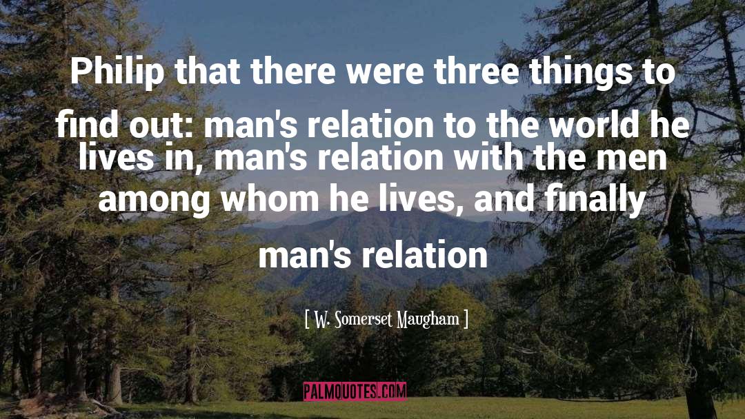 World Changer quotes by W. Somerset Maugham