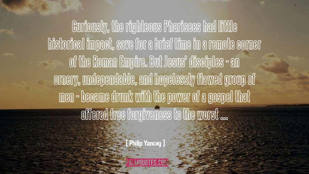 World Changing quotes by Philip Yancey