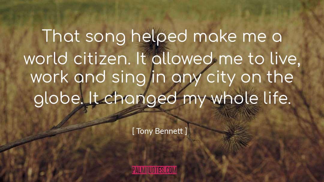 World Citizen quotes by Tony Bennett