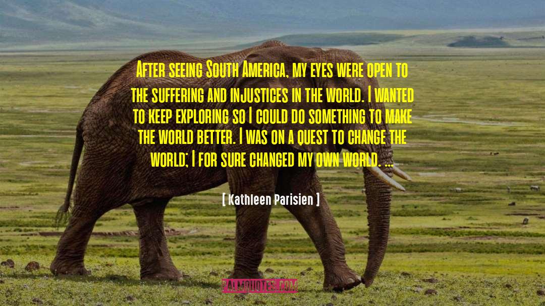 World Citizen quotes by Kathleen Parisien