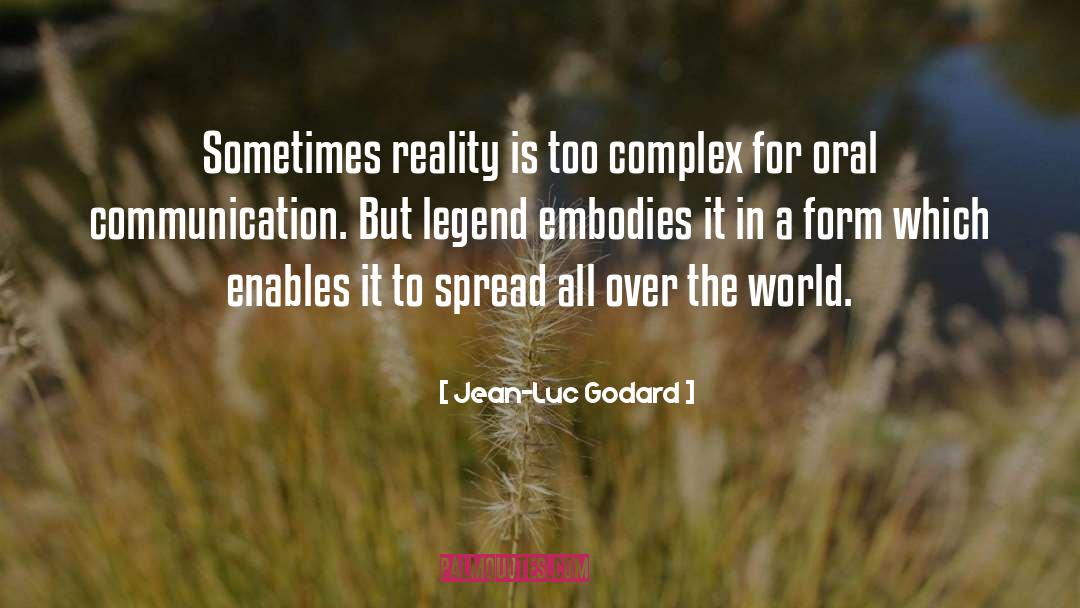 World Communication quotes by Jean-Luc Godard