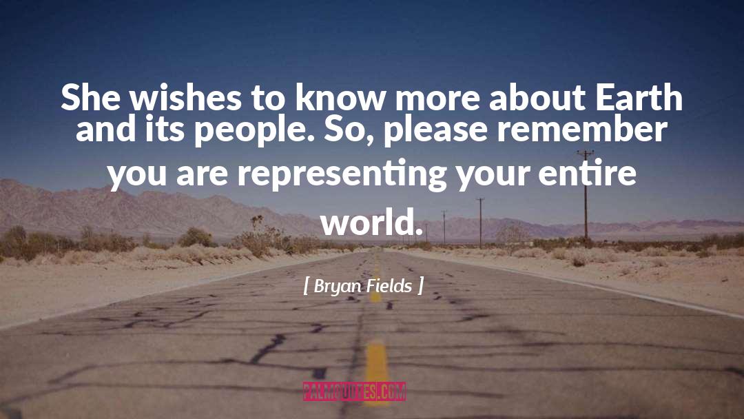 World Earth Day quotes by Bryan Fields