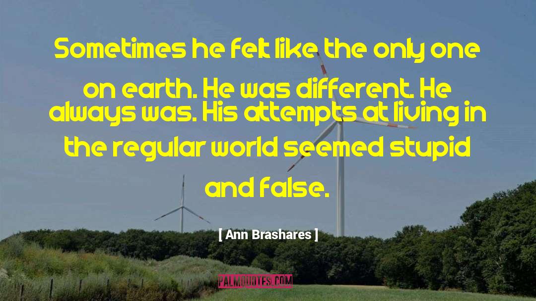 World Earth Day quotes by Ann Brashares