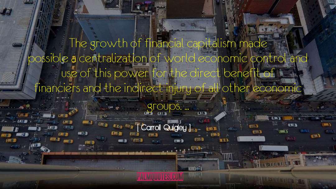 World Economic Crisis quotes by Carroll Quigley