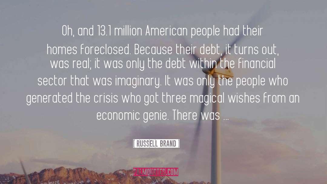 World Economic Crisis quotes by Russell Brand