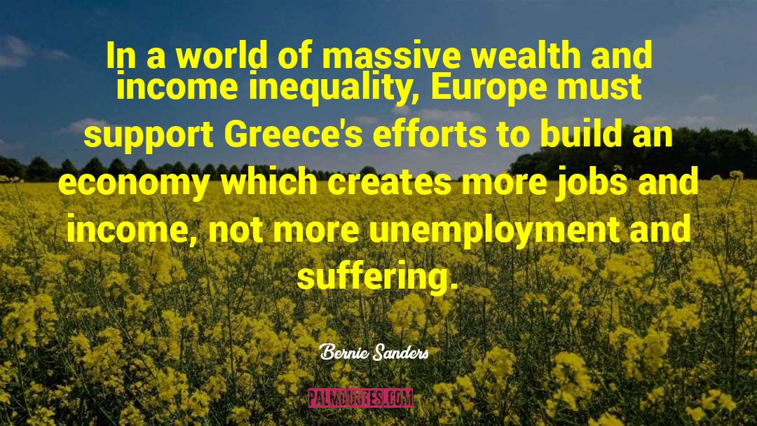 World Economy Crisis quotes by Bernie Sanders