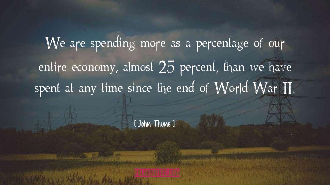 World Economy Crisis quotes by John Thune