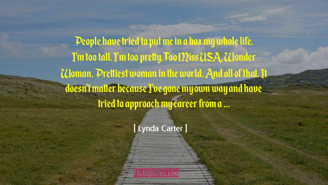 World Gone Mad quotes by Lynda Carter
