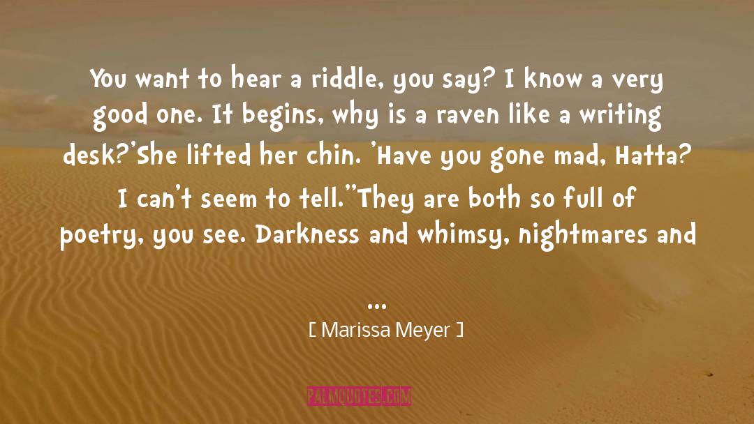 World Gone Mad quotes by Marissa Meyer