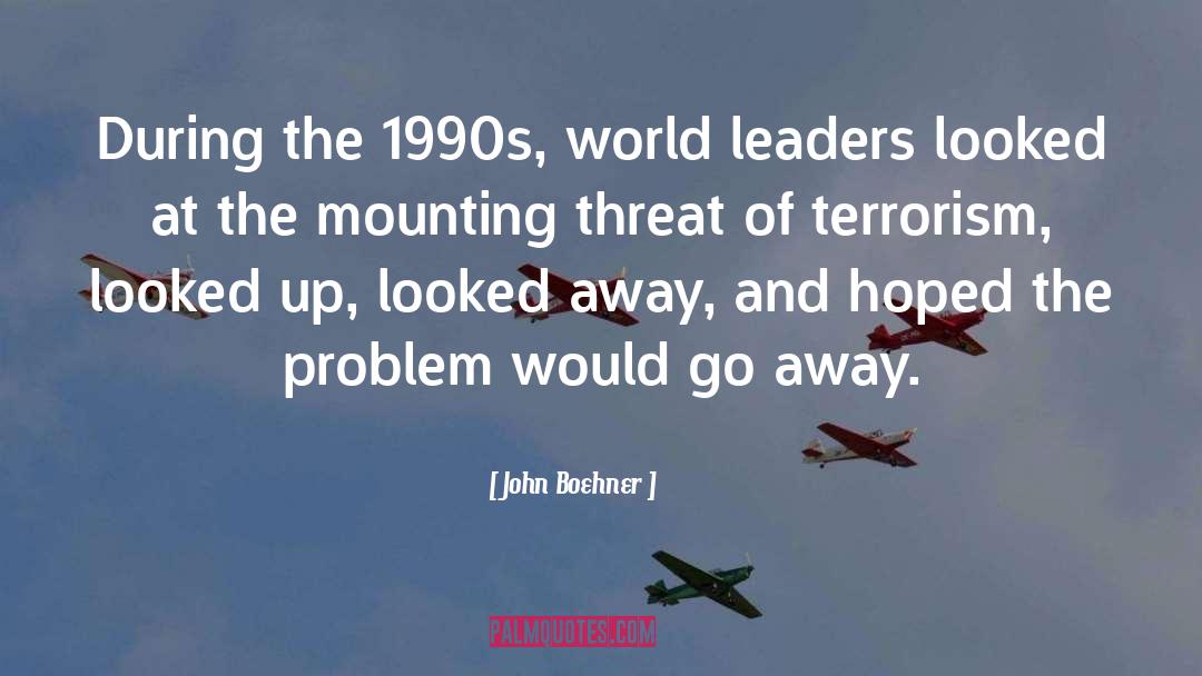 World Gone quotes by John Boehner