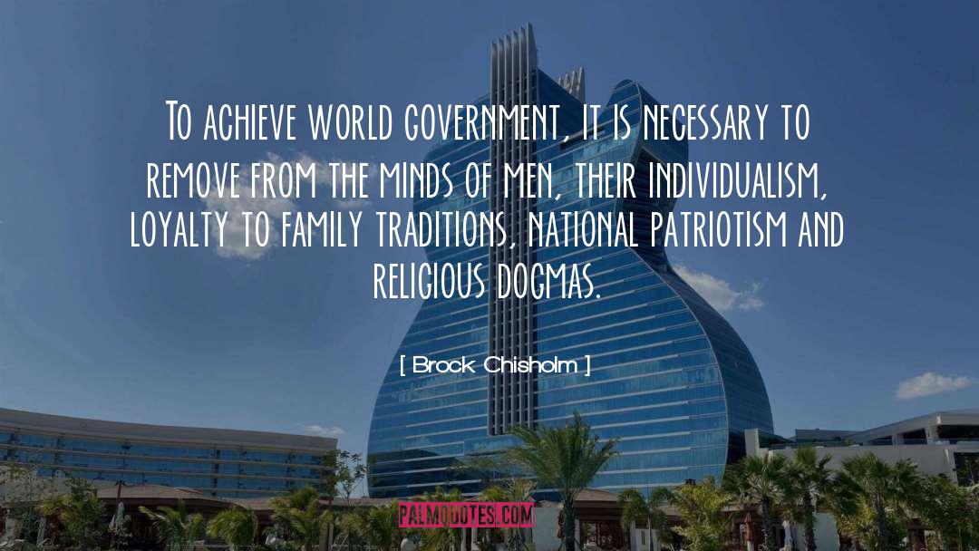 World Government quotes by Brock Chisholm