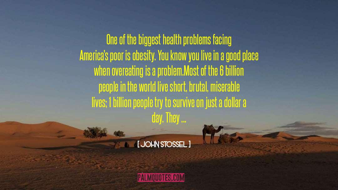 World Health Organization quotes by John Stossel