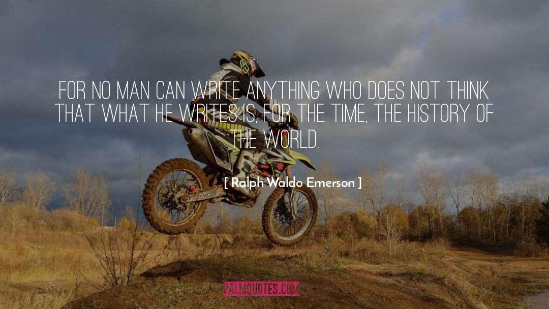 World History quotes by Ralph Waldo Emerson