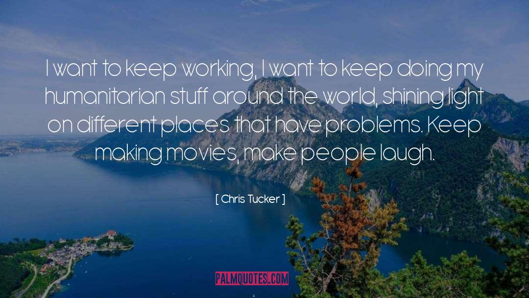 World Humanitarian Day quotes by Chris Tucker