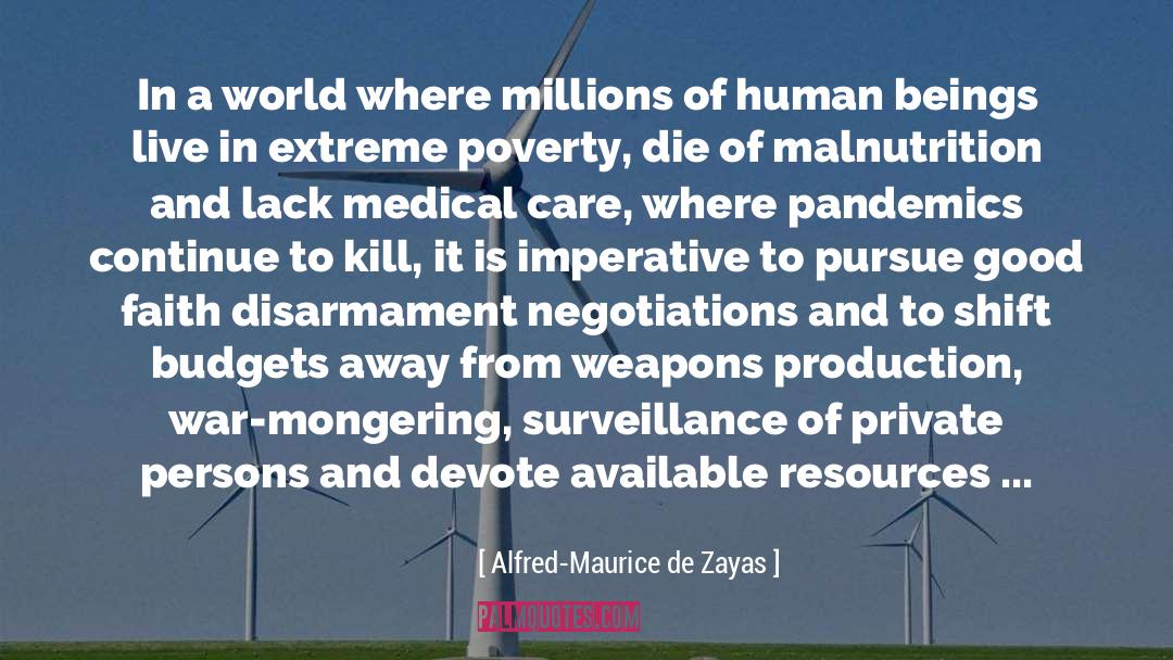 World Humanitarian Day quotes by Alfred-Maurice De Zayas