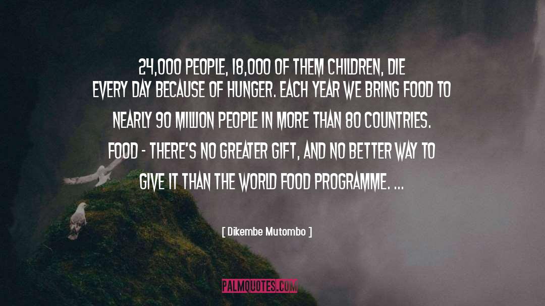 World Hunger quotes by Dikembe Mutombo