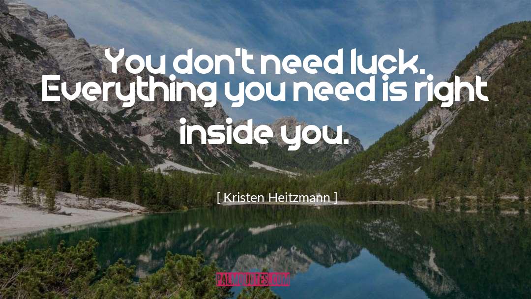 World Inside You quotes by Kristen Heitzmann