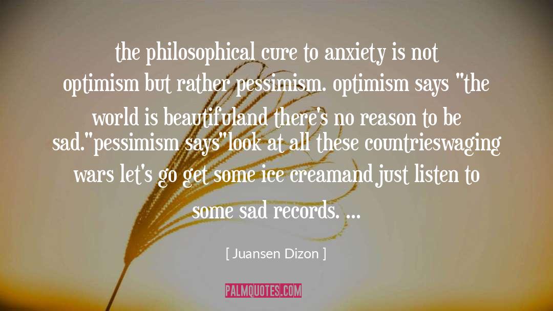 World Is Beautiful quotes by Juansen Dizon