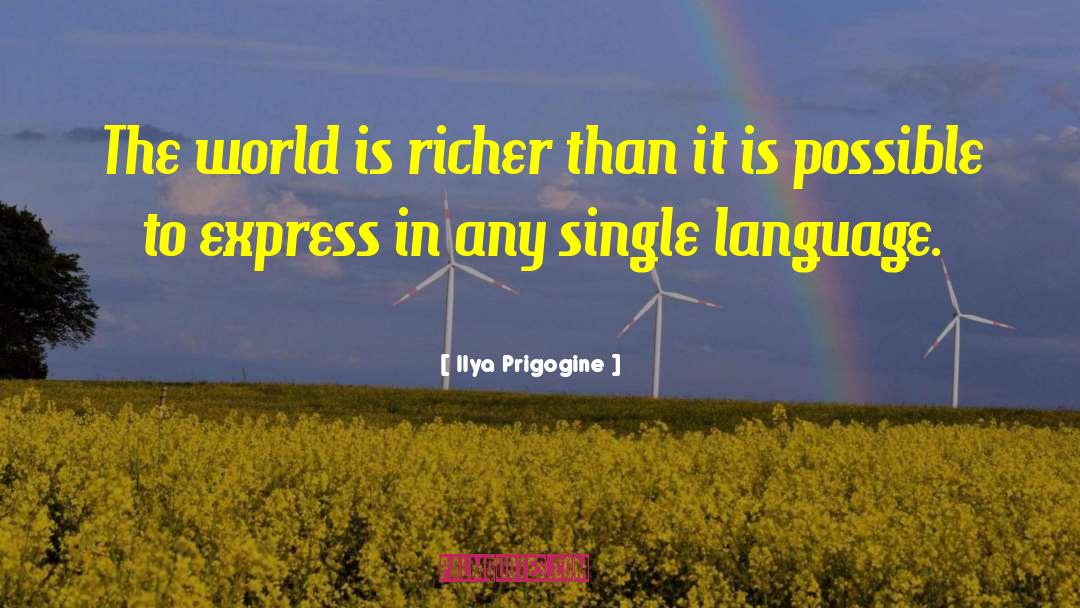 World Is Bright quotes by Ilya Prigogine