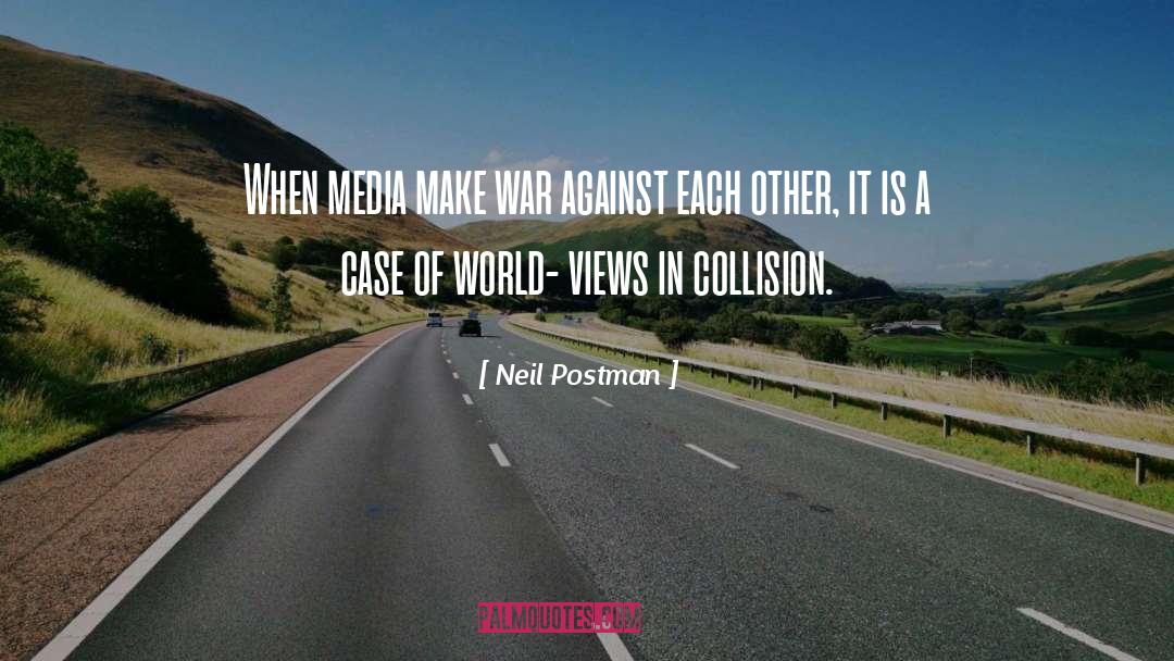 World Is Bright quotes by Neil Postman