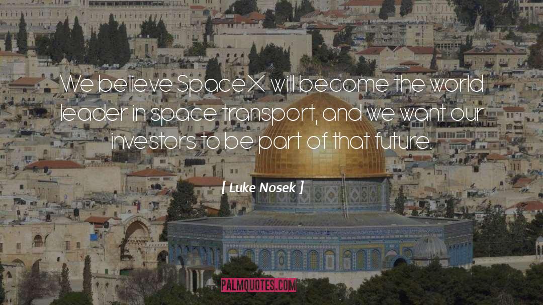 World Leader quotes by Luke Nosek
