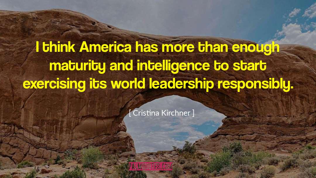World Leadership quotes by Cristina Kirchner