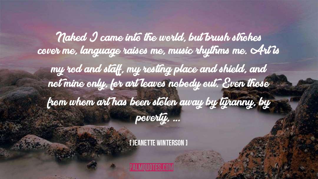 World Leadership quotes by Jeanette Winterson