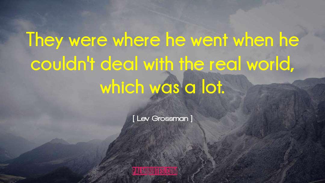 World Leadership quotes by Lev Grossman