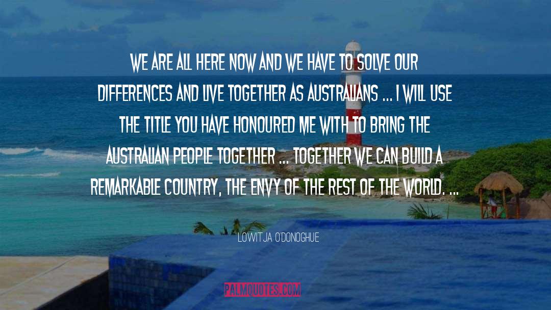 World Leadership quotes by Lowitja O'Donoghue