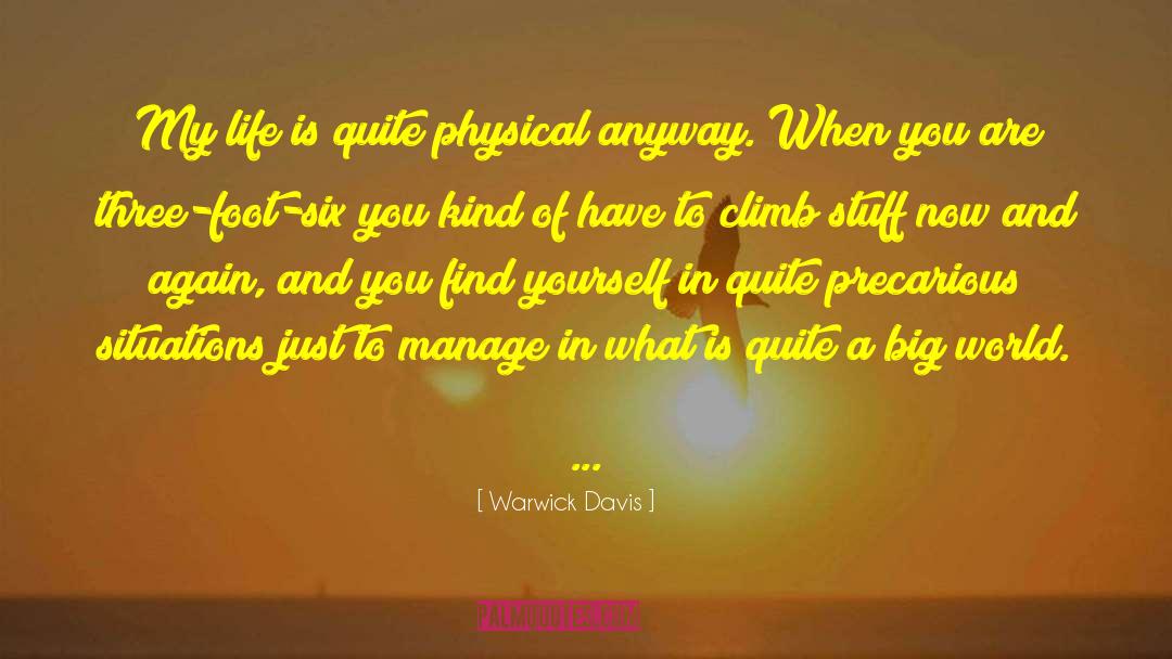 World Life quotes by Warwick Davis