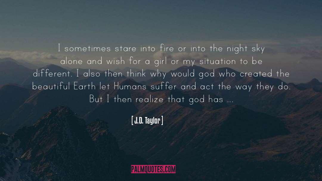 World Lit Only By Fire quotes by J.D. Taylor