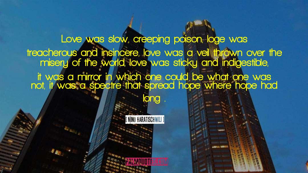 World Love quotes by Nino Haratischwili