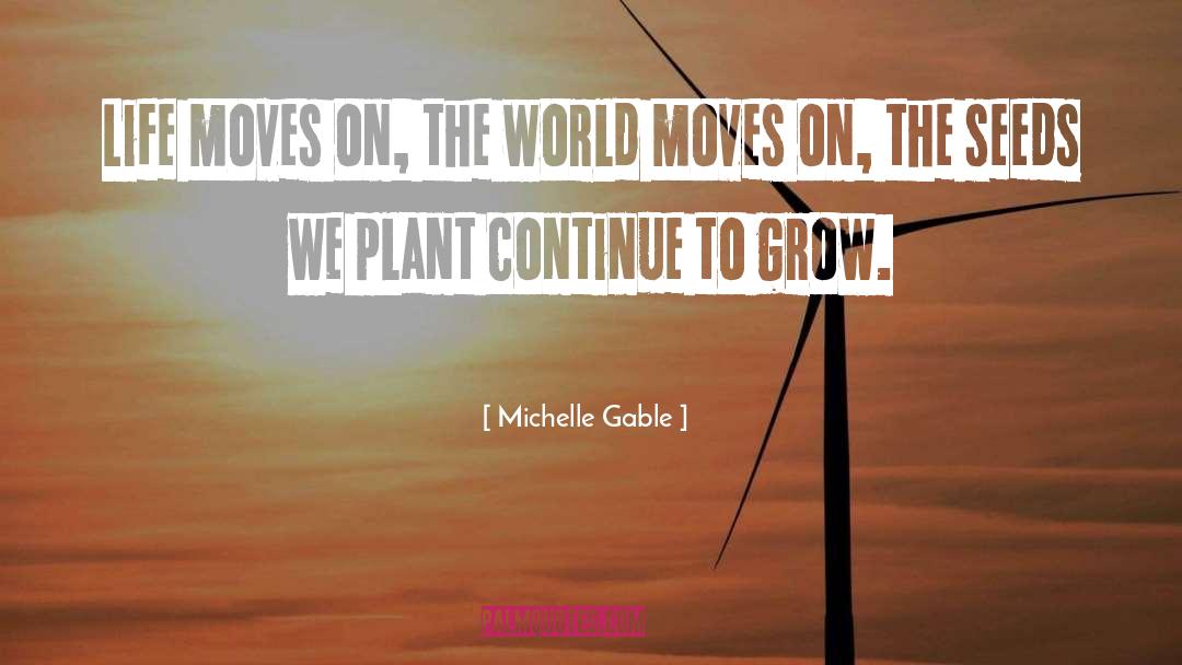 World Moves quotes by Michelle Gable