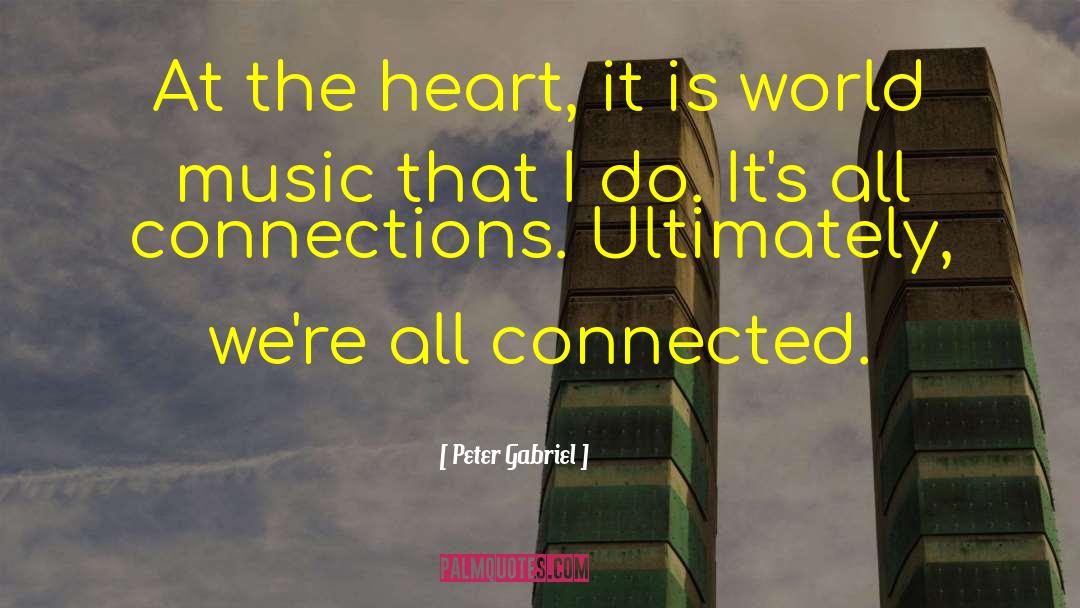 World Music quotes by Peter Gabriel