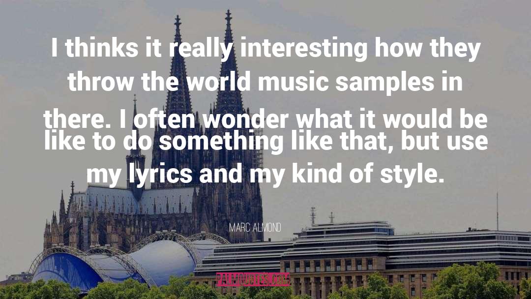 World Music quotes by Marc Almond
