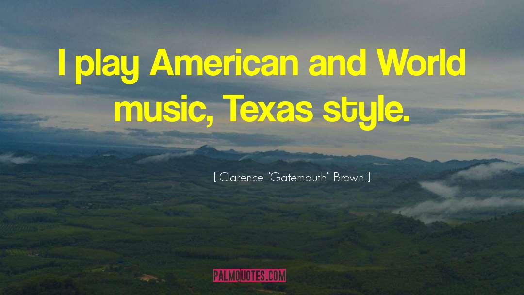 World Music quotes by Clarence 