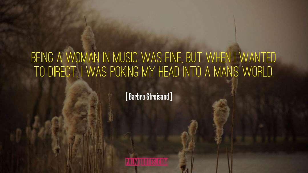 World Music quotes by Barbra Streisand