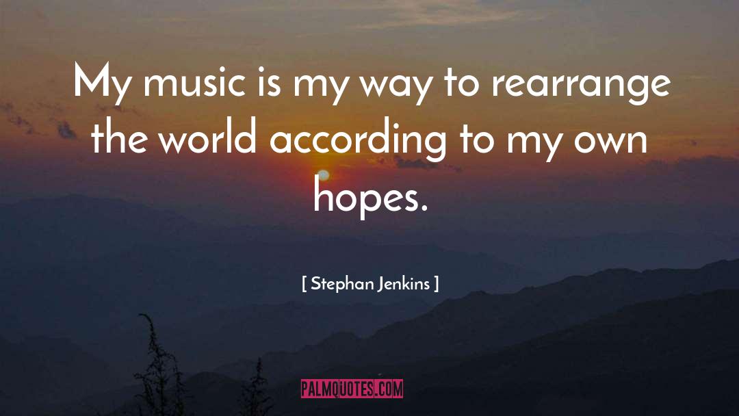 World Music quotes by Stephan Jenkins