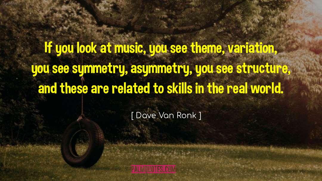 World Music quotes by Dave Van Ronk