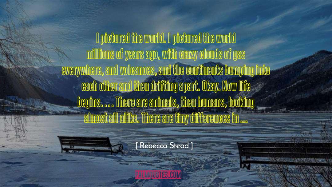 World Of Imagination quotes by Rebecca Stead