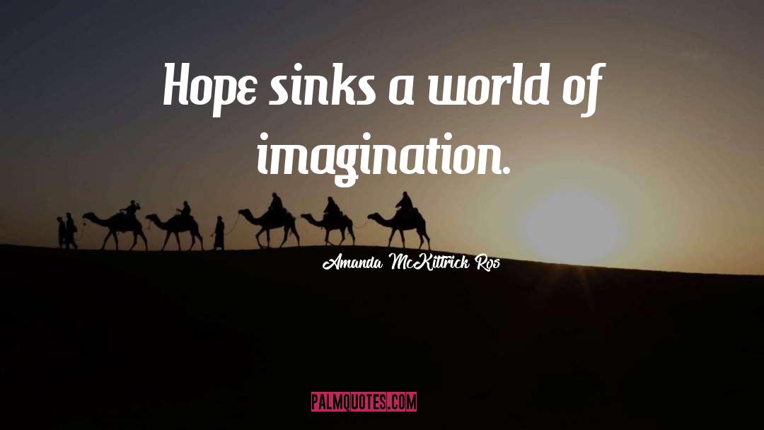 World Of Imagination quotes by Amanda McKittrick Ros