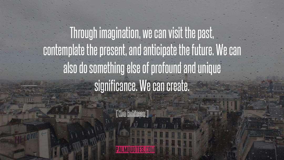 World Of Imagination quotes by Ken Robinson