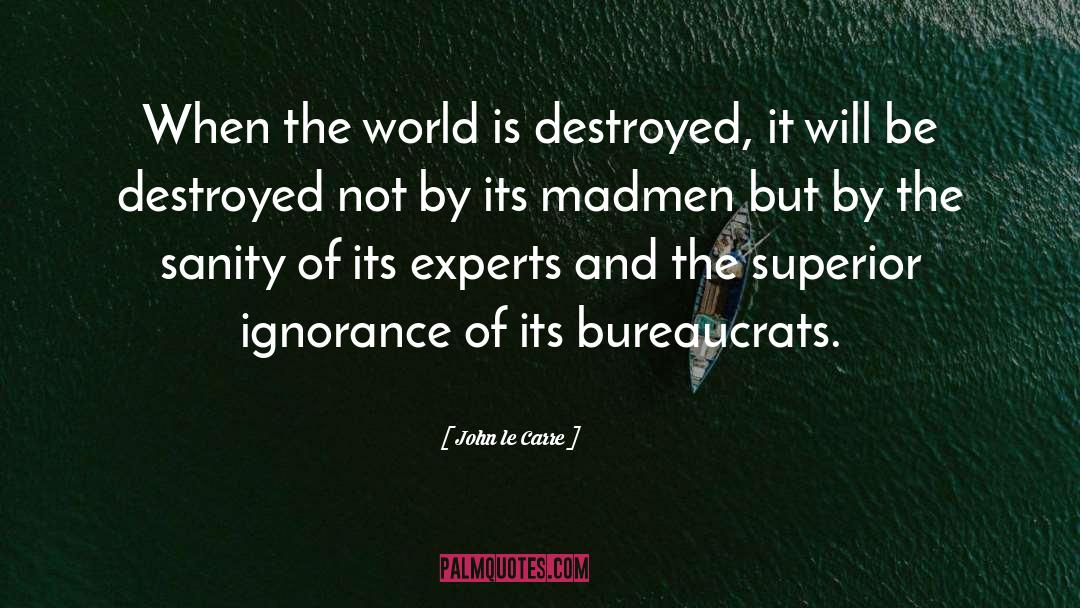 World Of Reality quotes by John Le Carre