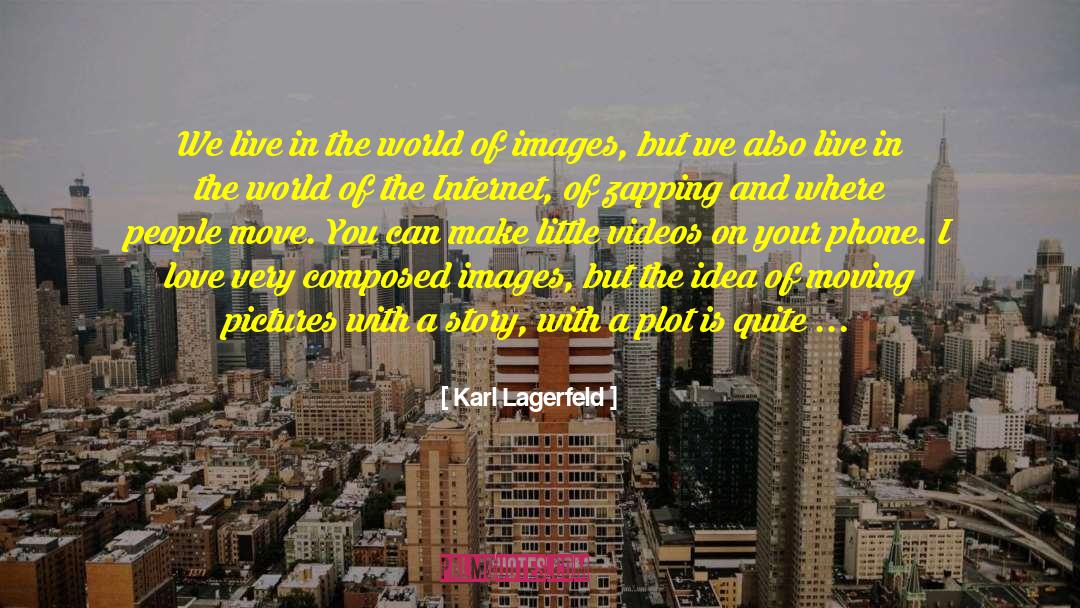 World On Your Shoulders quotes by Karl Lagerfeld