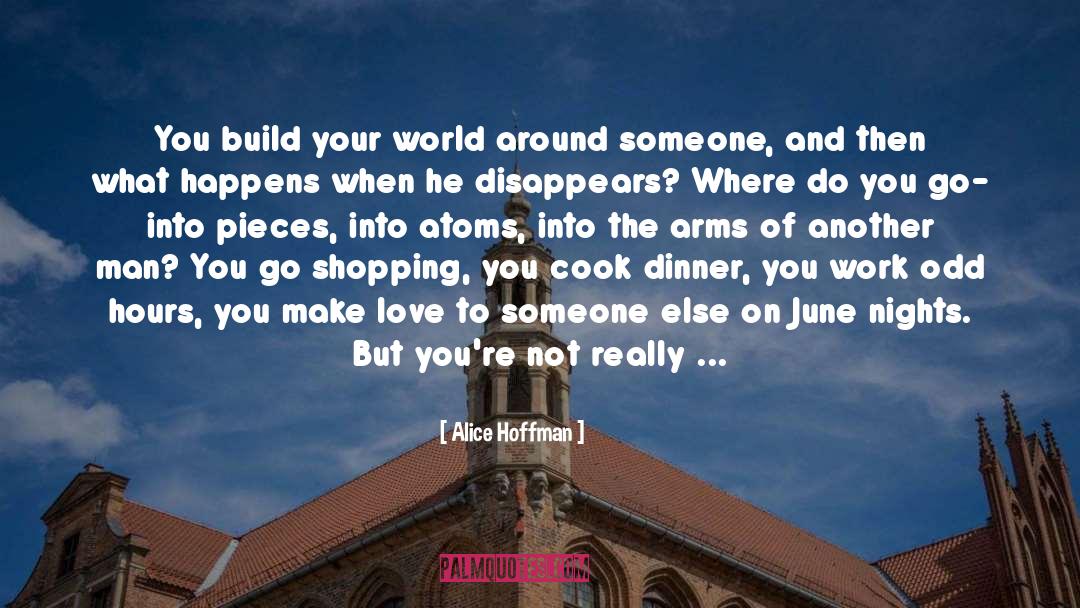 World On Your Shoulders quotes by Alice Hoffman