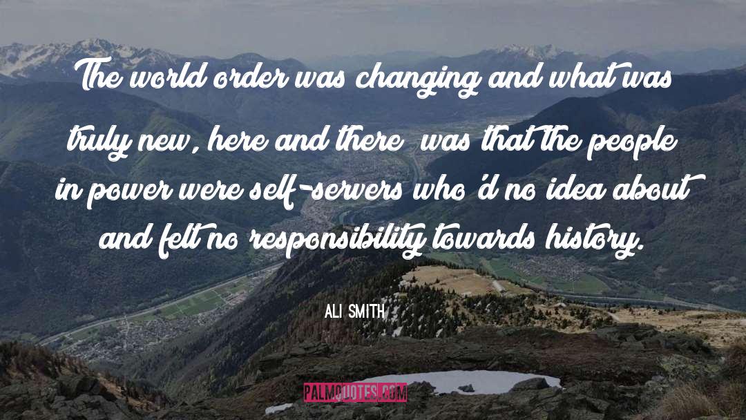 World Order quotes by Ali Smith