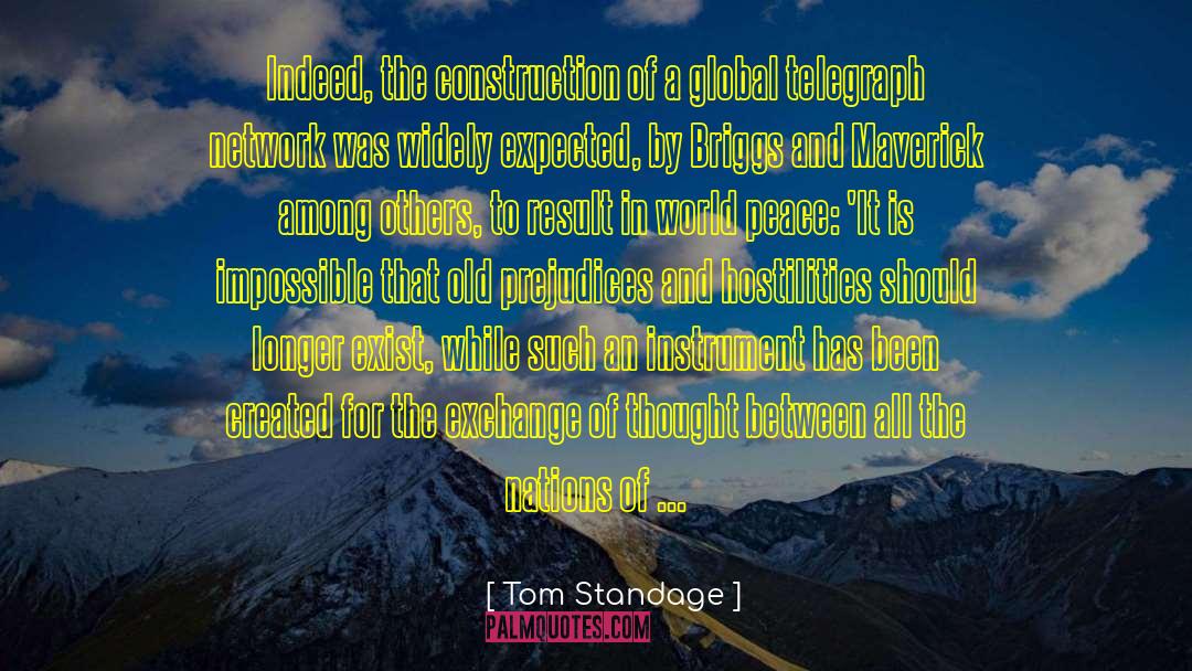 World Peace Day quotes by Tom Standage
