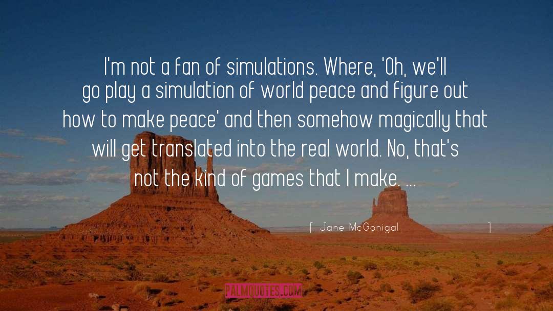 World Peace quotes by Jane McGonigal