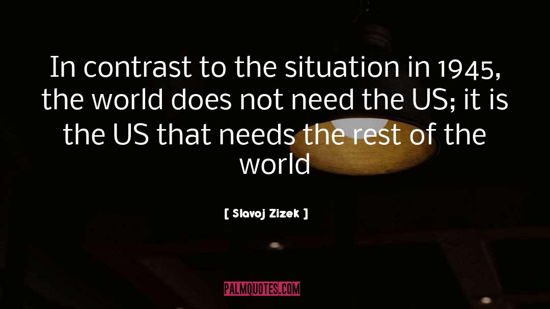 World Politics quotes by Slavoj Zizek